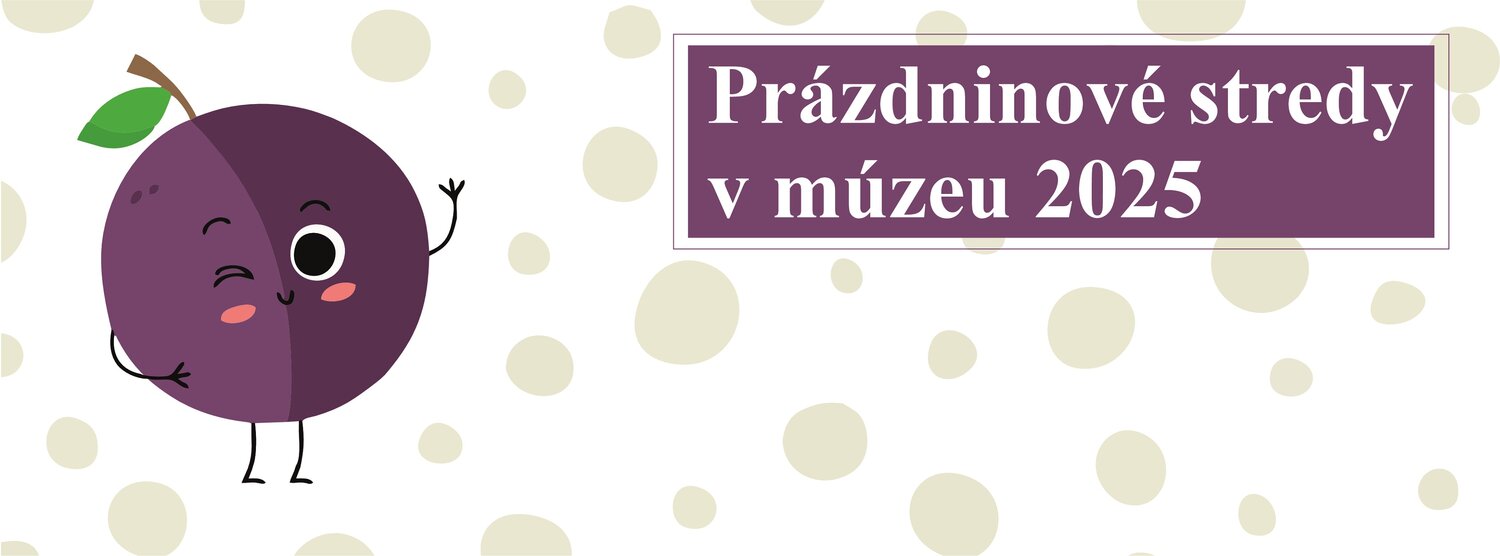 Prázdninové stredy v múzeu (tvorivé dielne)