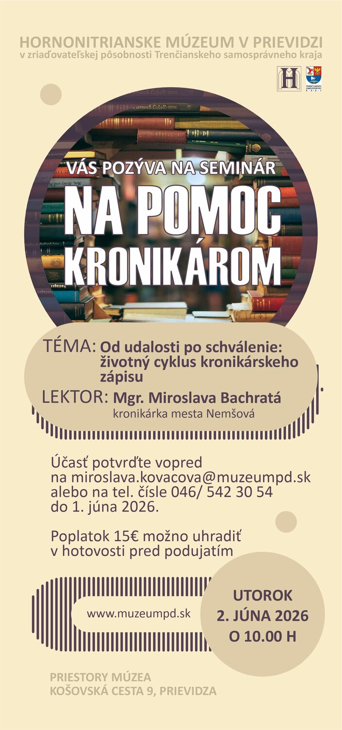 Na pomoc kronikárom