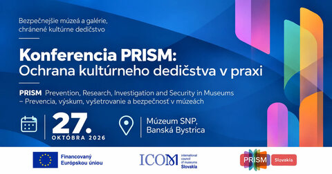 Konferencia PRISM: Ochrana kultúrneho dedičstva v praxi