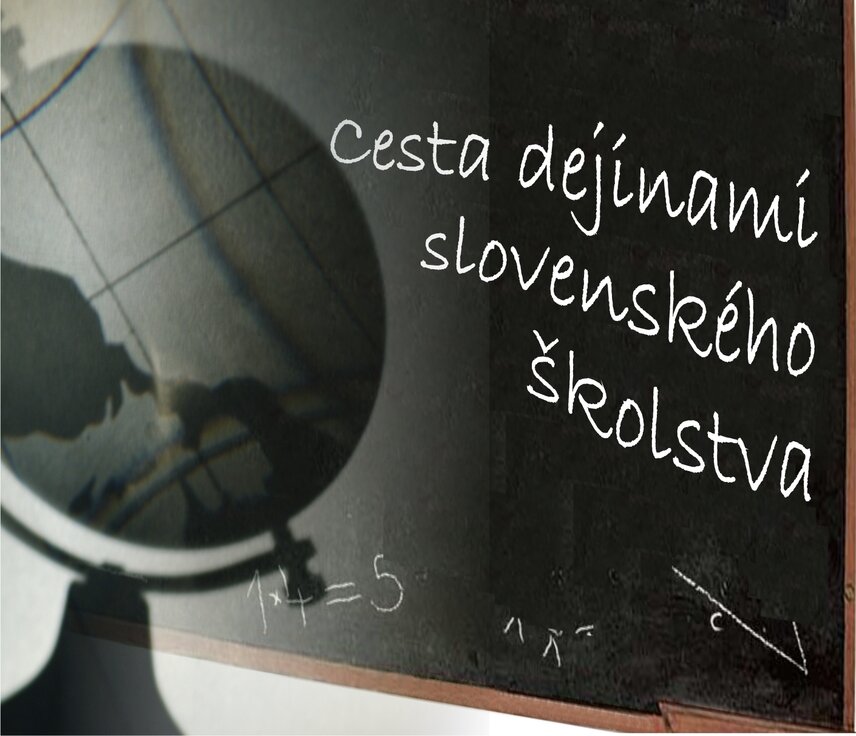 Cesta dejinami slovenského školstva